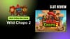 Wild Chapo 2 Dream Drop Slot Review: Best Online Slot Game