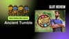 a graphic for Ancient Tumble Slot Review: Best Online Slot Game