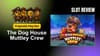 graphic for article The Dog House Muttley Crew Slot Review: Best Slot of 2025